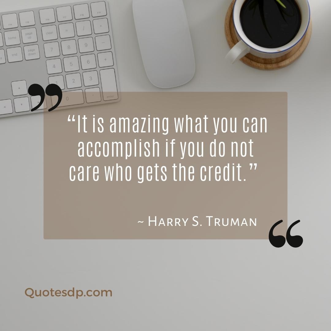 Harry S. Truman achieving goals quotes