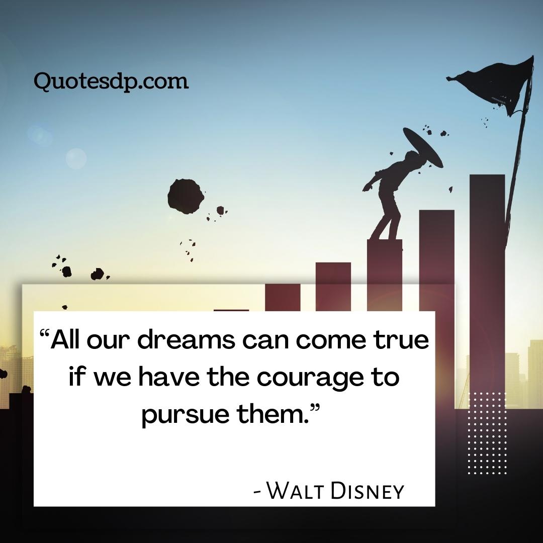 Walt Disney Achievement Quotes