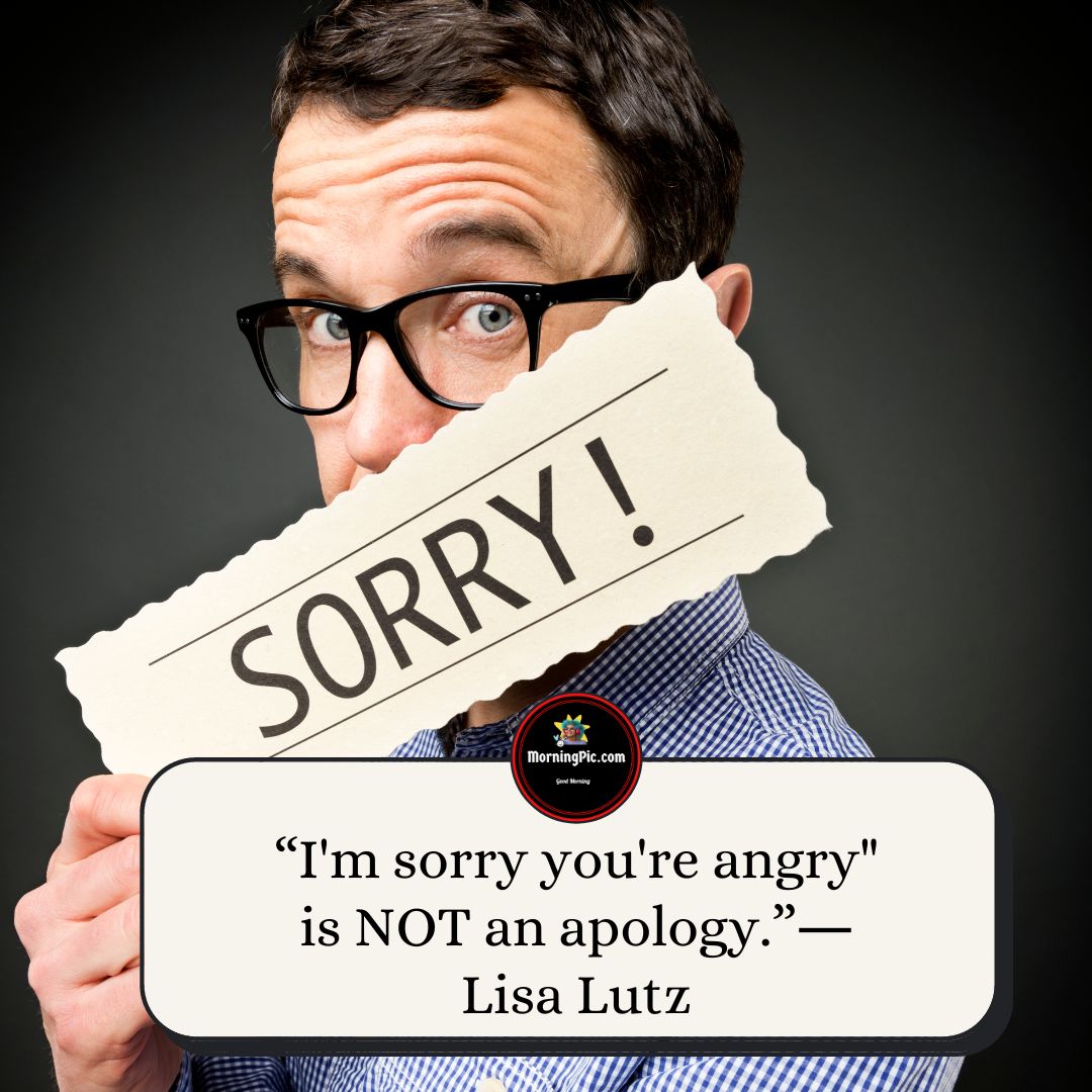 Apology Quotes - Im Sorry Quotes 