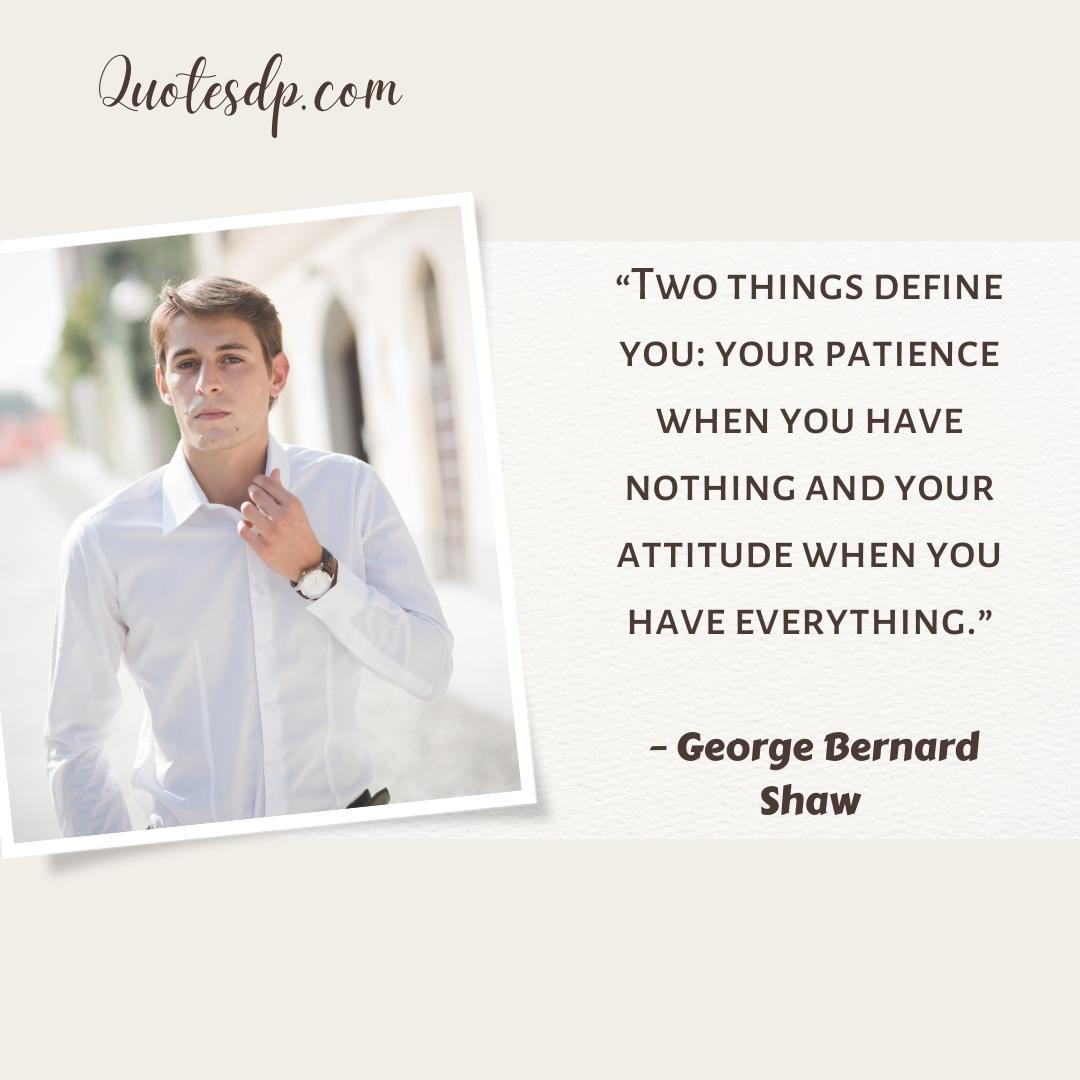 attitude quotes status George Bernard Shaw