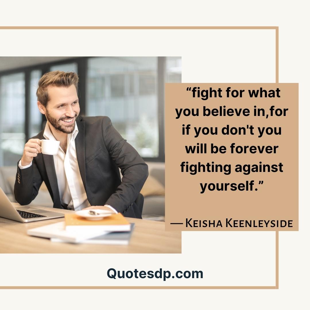 believe in your self Keisha Keenleyside