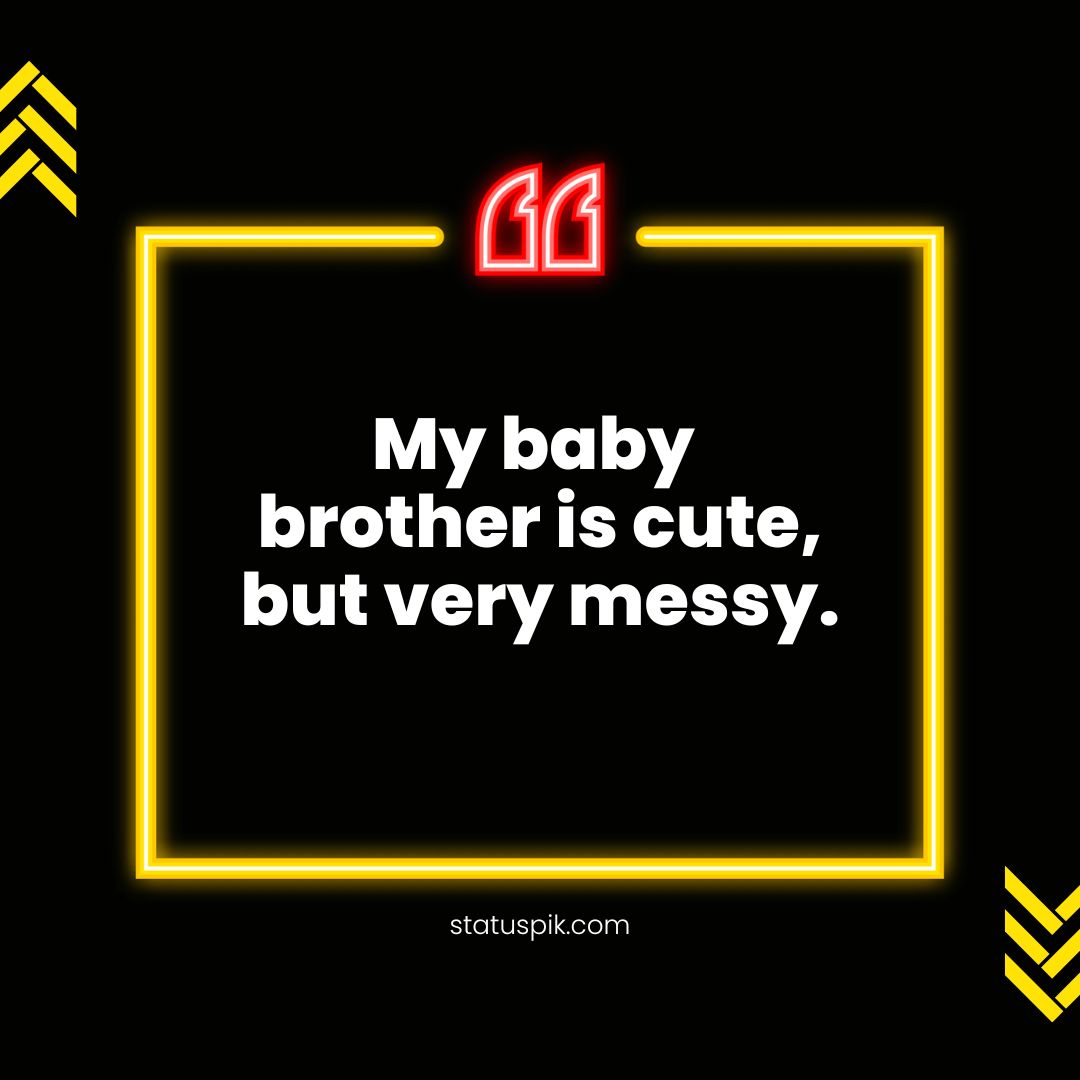 Baby Brother Quotes