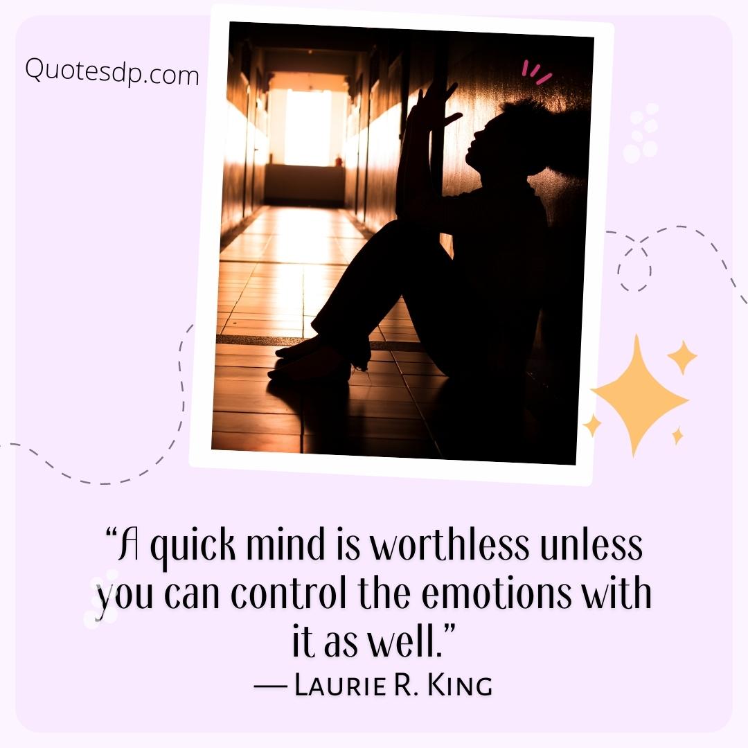 emotional quotes Laurie R. King