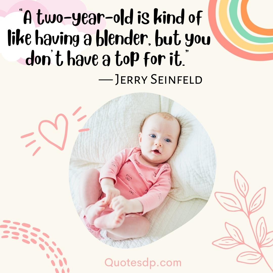 Jerry Seinfeld baby quotes
