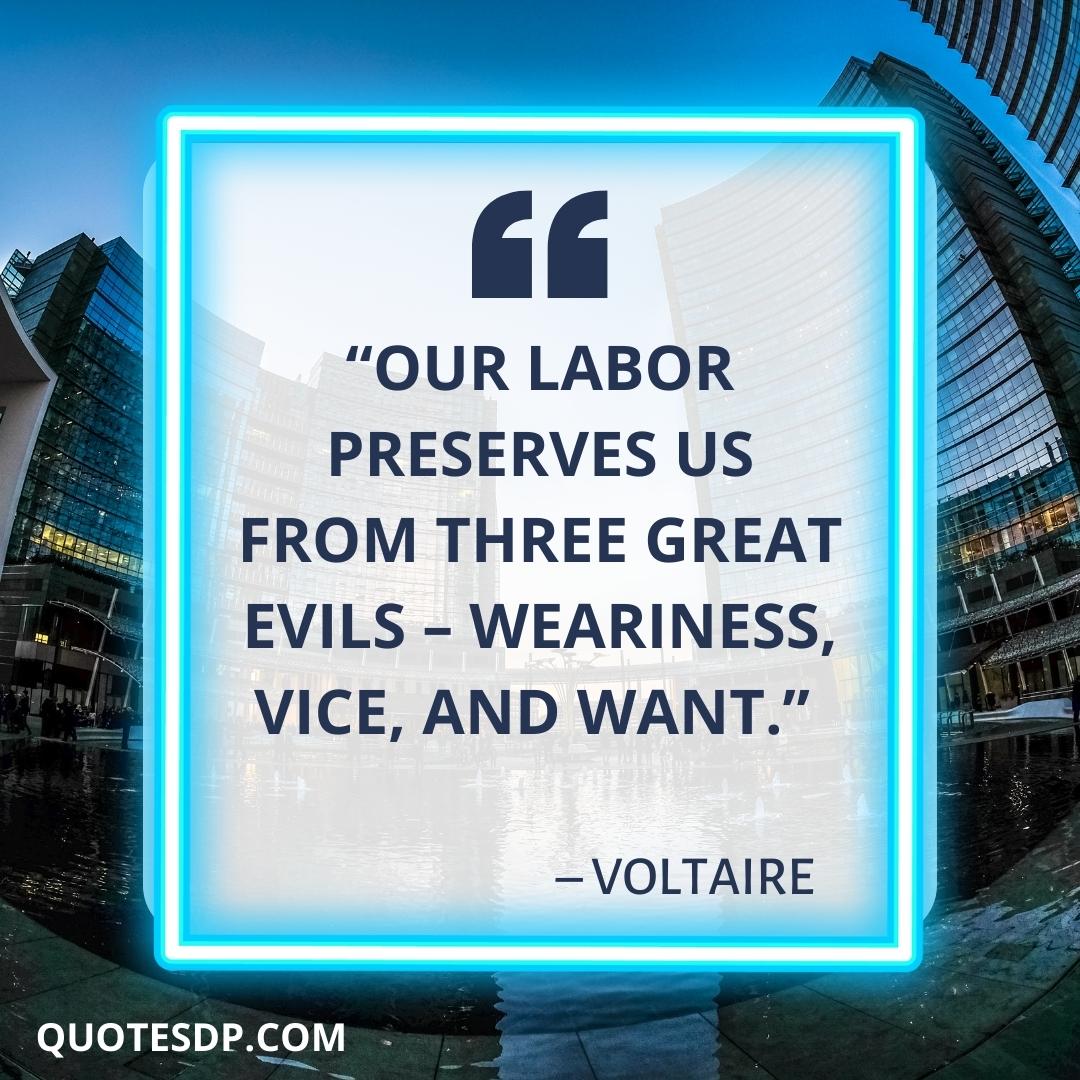 Voltaire quotes about labor day