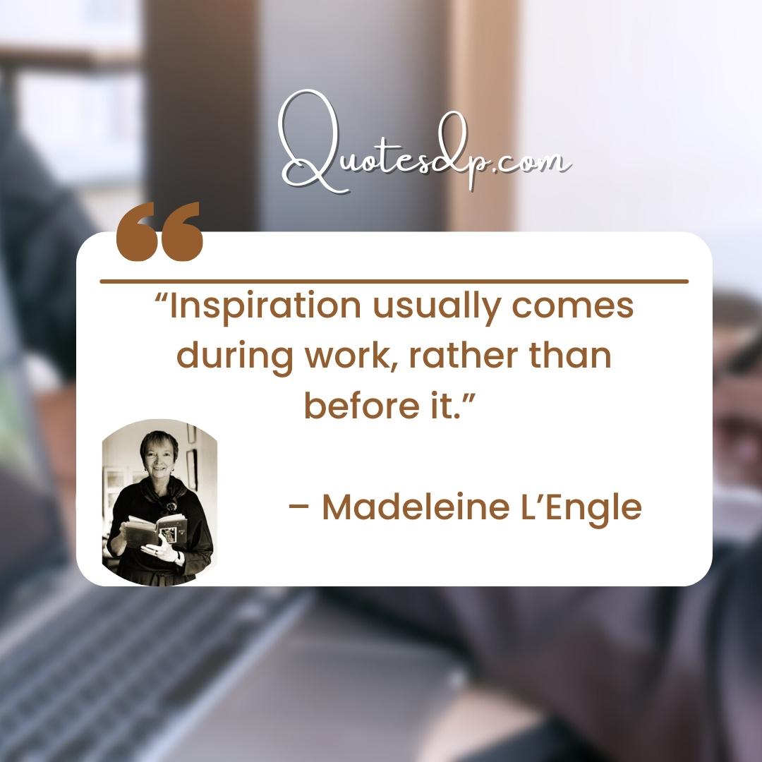Madeleine L’Engle happy labor day quotes