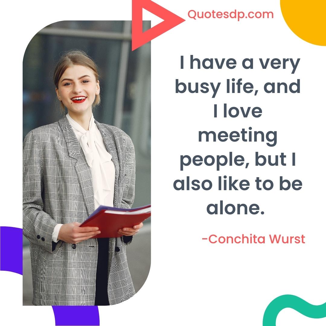 alone quotes life Conchita Wurst