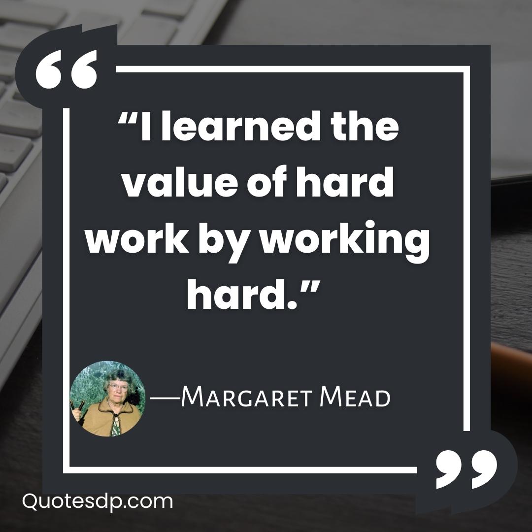 Labor Day Quotes Margaret Mead