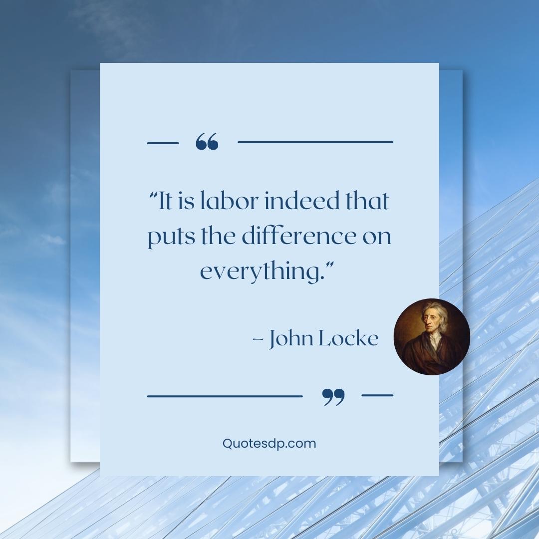 Labor Day Quotes John Locke