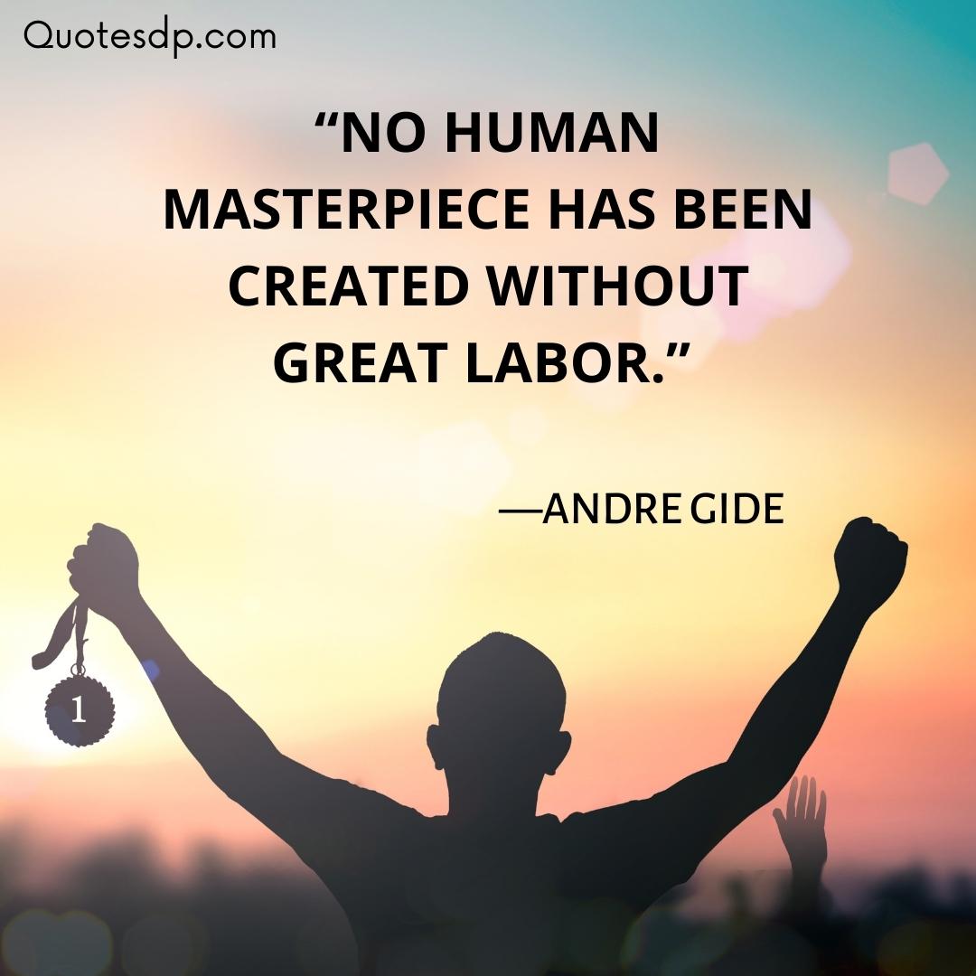 Labor Day Quotes Andre Gide