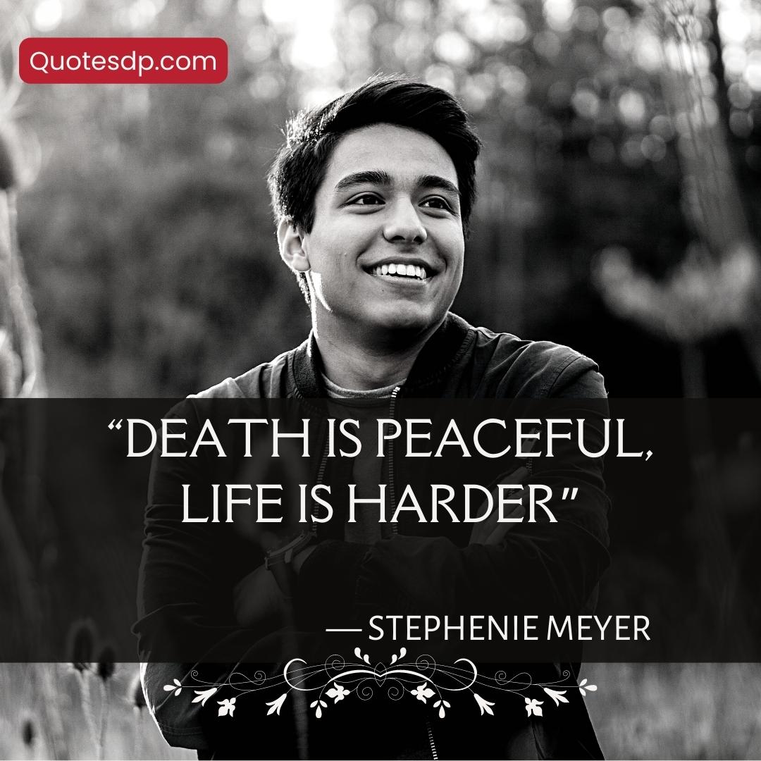 inspirational quotes about life Stephenie Meyer