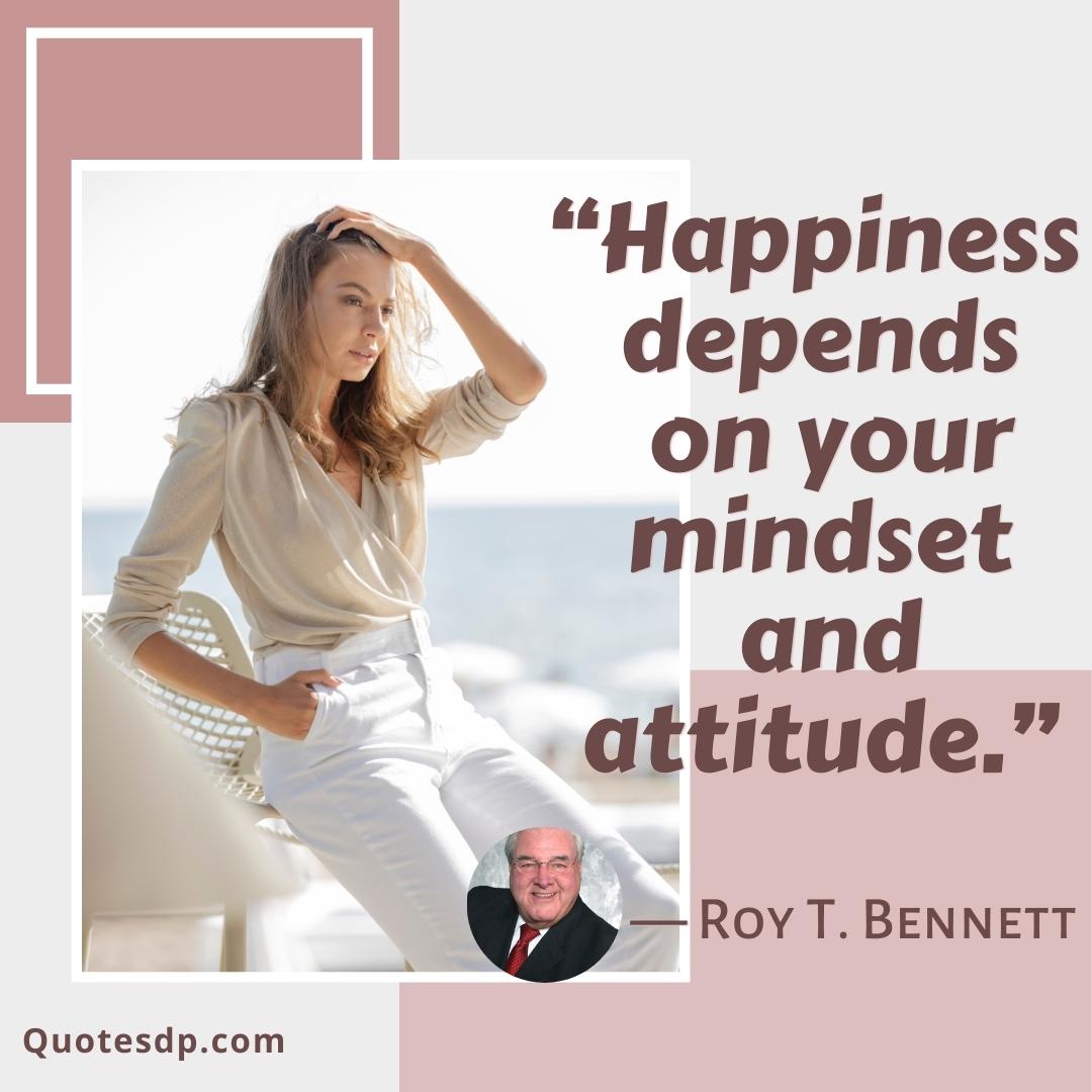quotes about life Roy T. Bennett