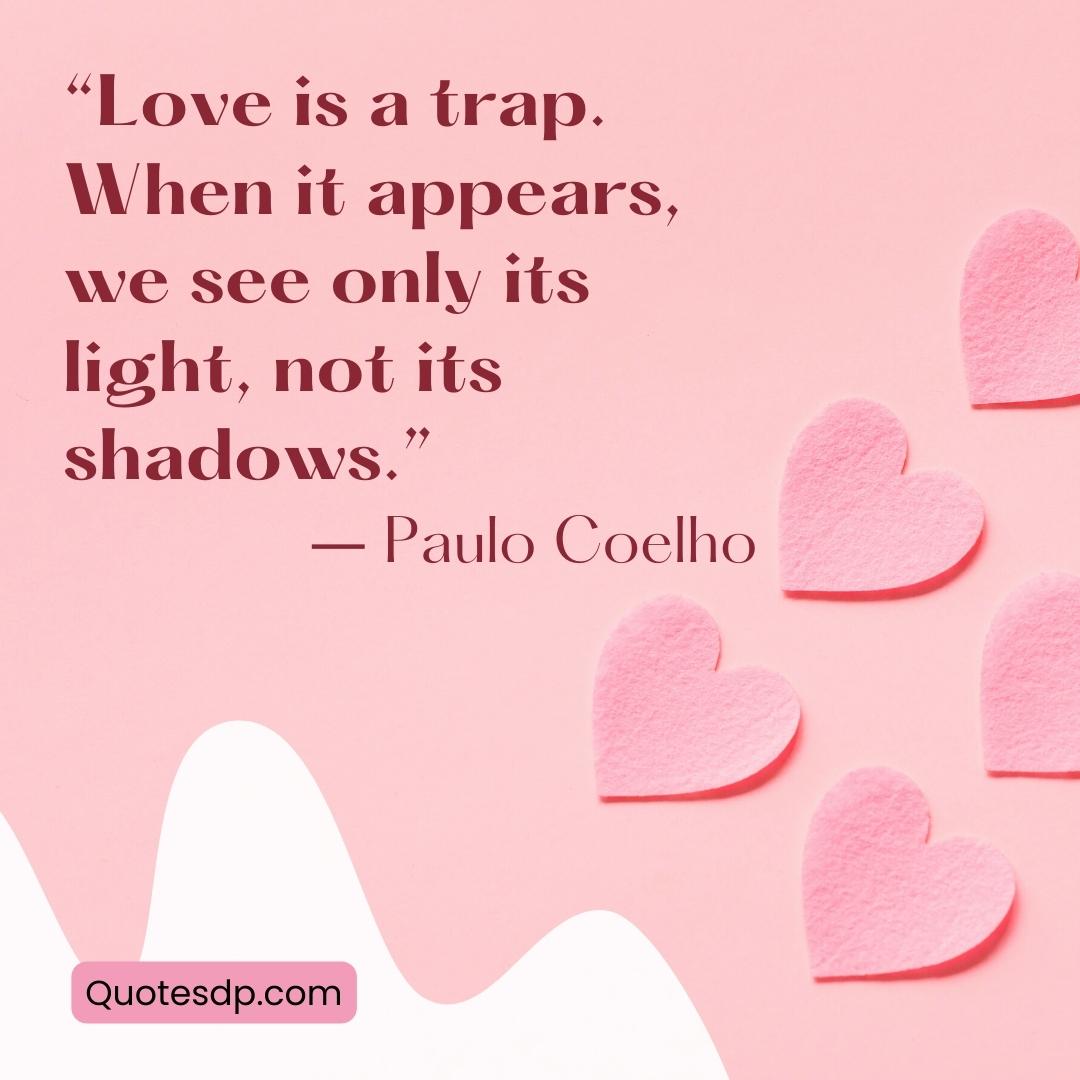 love quotes love trap