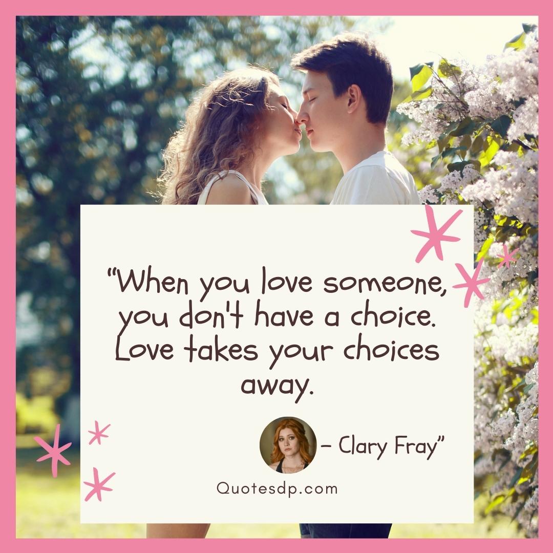 Love quotes love choice 