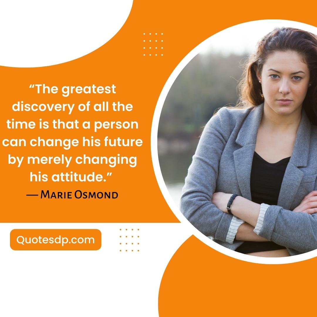 positive attitude quotes Marie Osmond