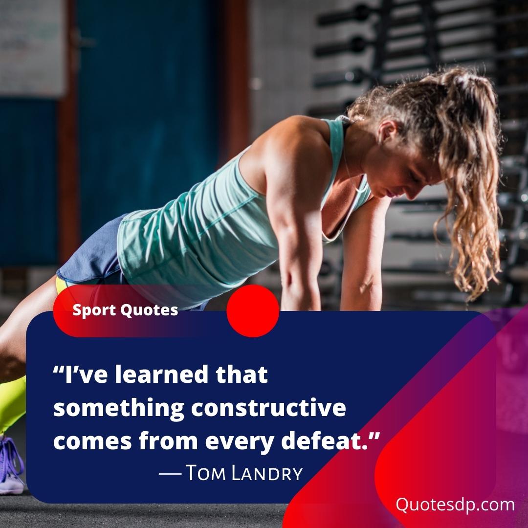 sports quotes Tom Landry