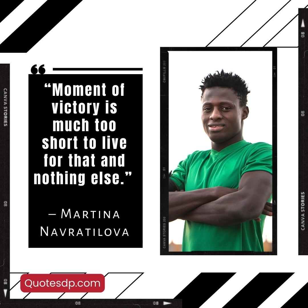 sports quotes Martina Navratilova