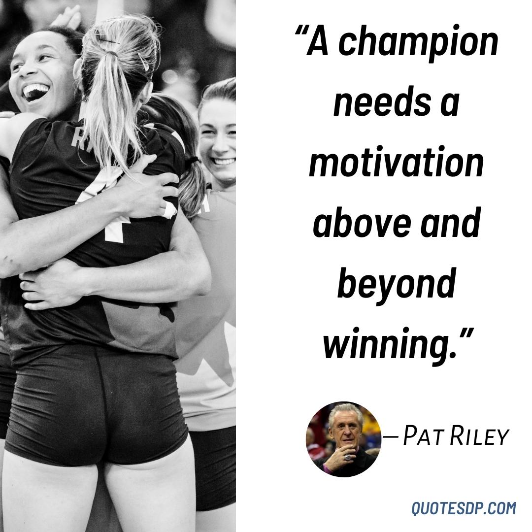 sports motivational quotes Pat Riley