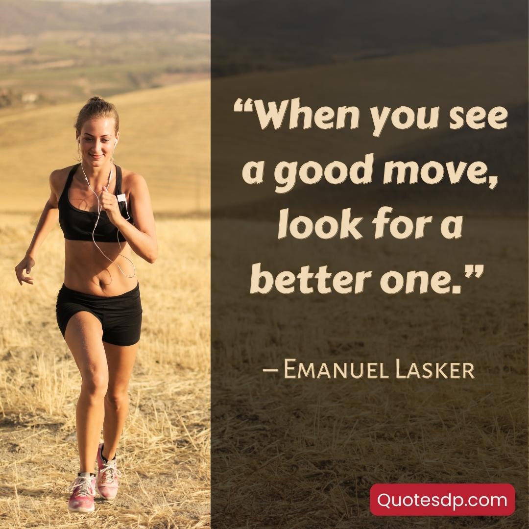 Emanuel Lasker sports motivational quotes