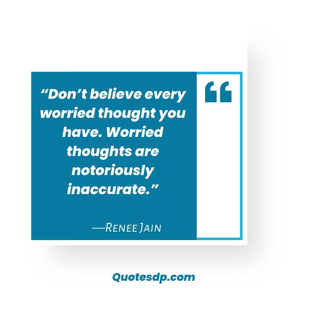 Renee Jain overcoming anxiety quotes