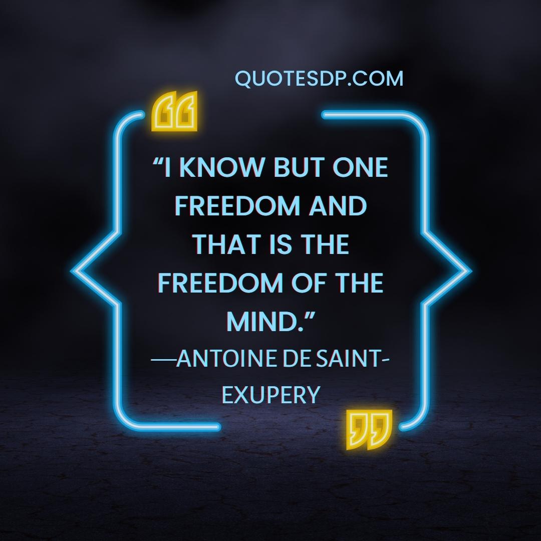 Antoine de Saint-Exupery anxiety relief quotes
