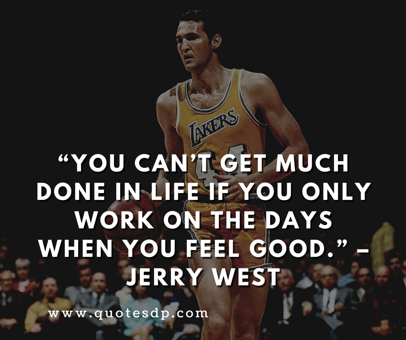 jerry west Motivational Sports Quotes