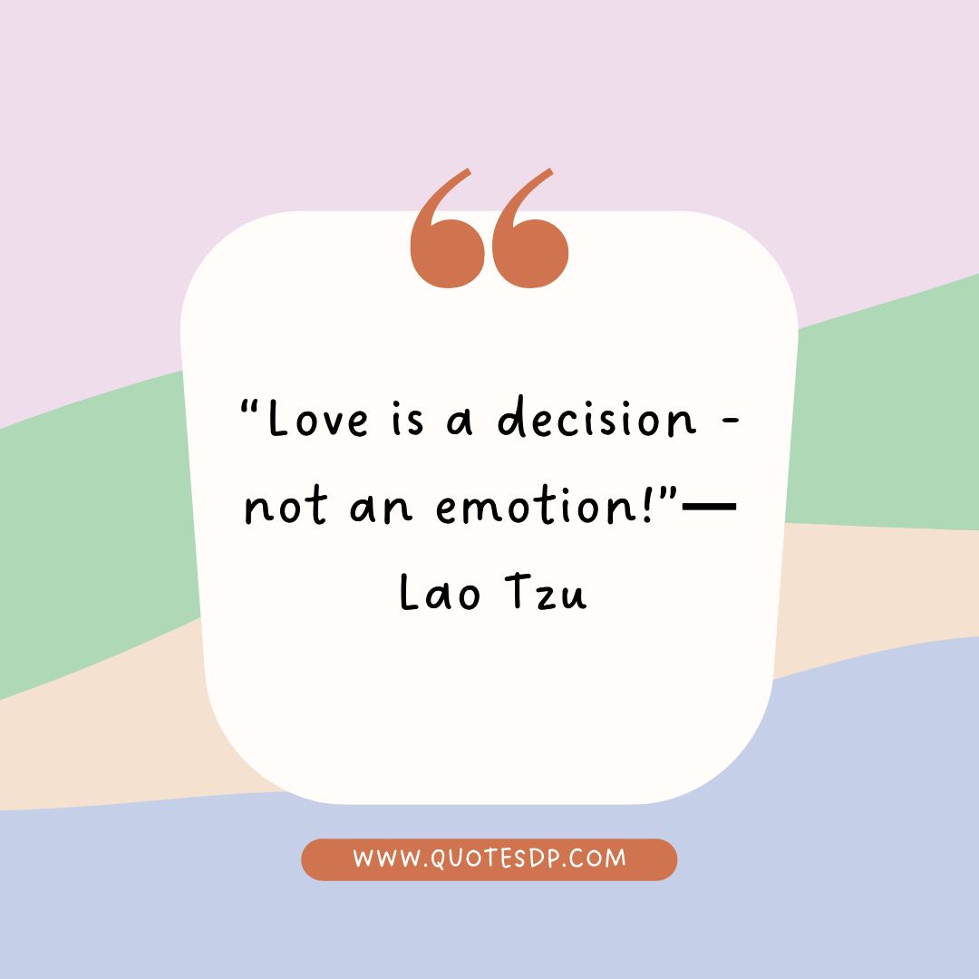 love quotes Love is a decision