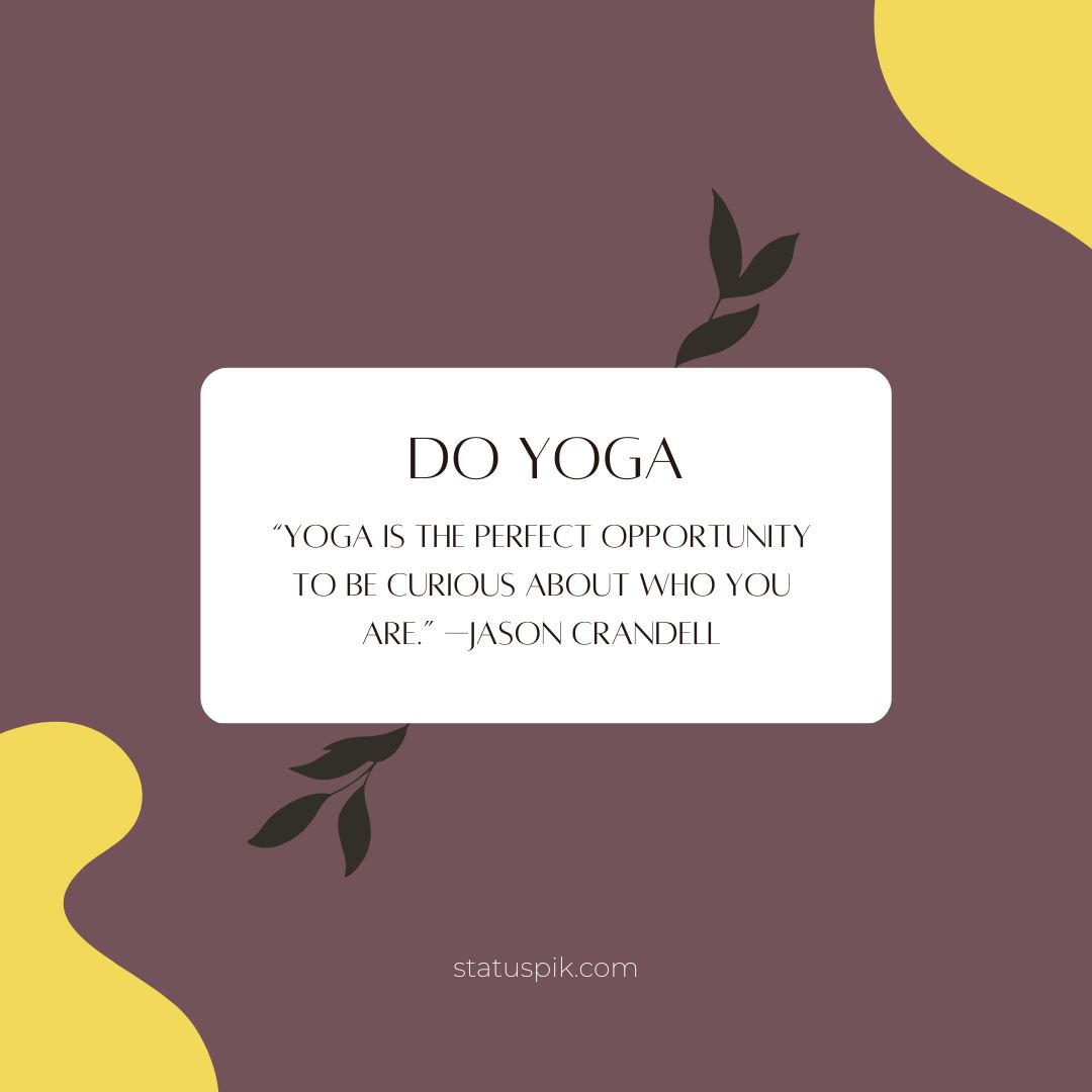 truly inspiring yoga quotes