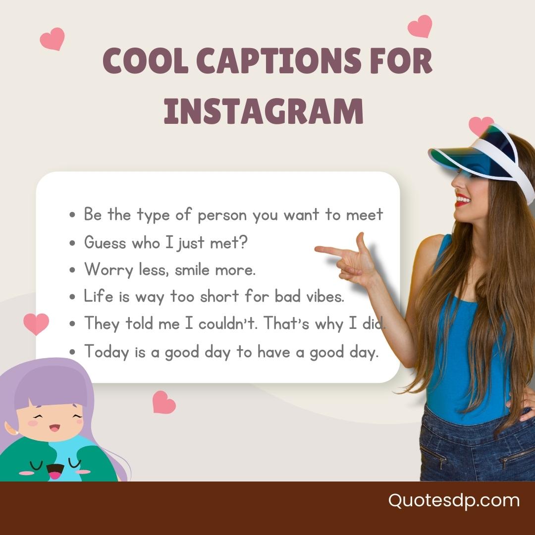 Cool Captions for Instagram