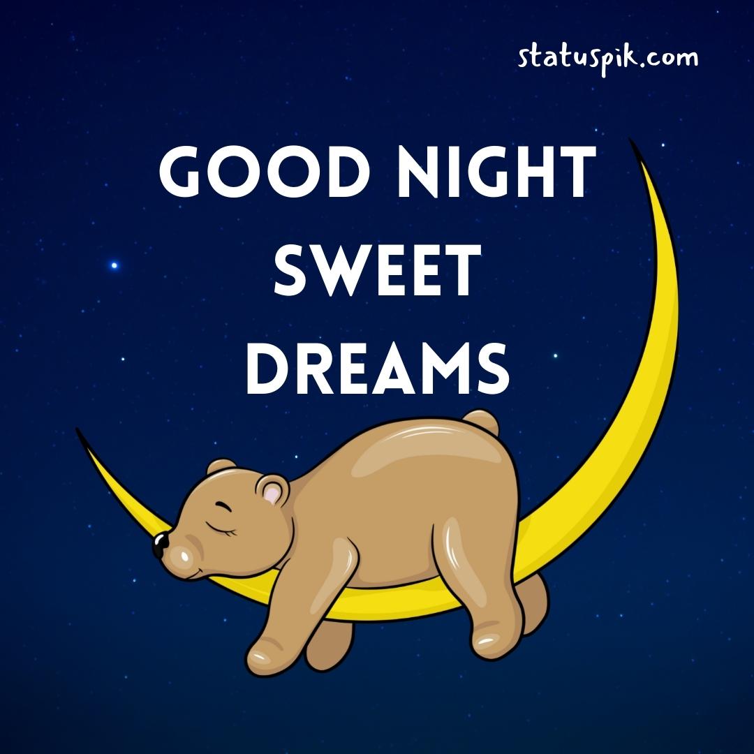 Good Night Sweet Dreams 82