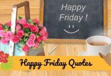 Happy Friday Quotes