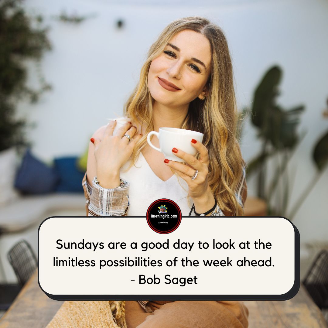 Best Sunday Quotes With Pictures