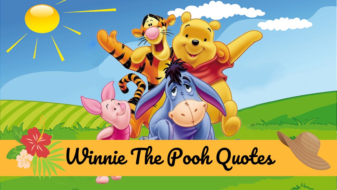 Winnie The Pooh Quotes