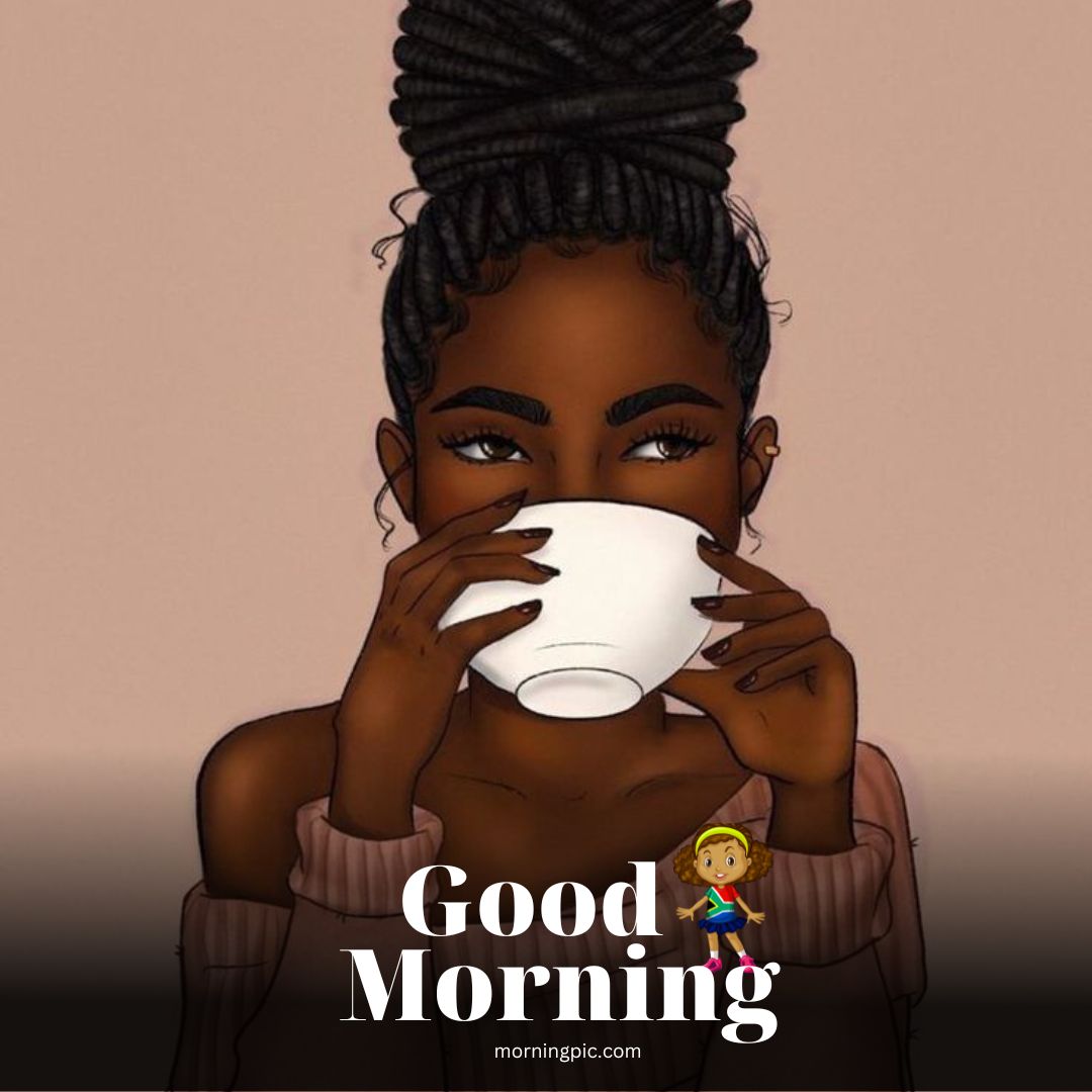african american good morning