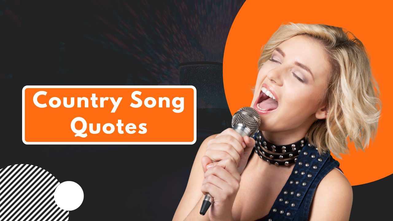 Country Song Quotes