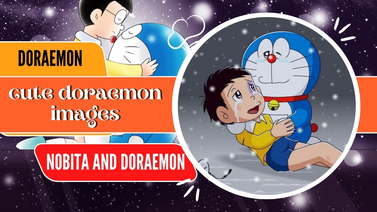 120+ Beautiful Doraemon Images | Nobita And Doraemon Images - Morning Pic
