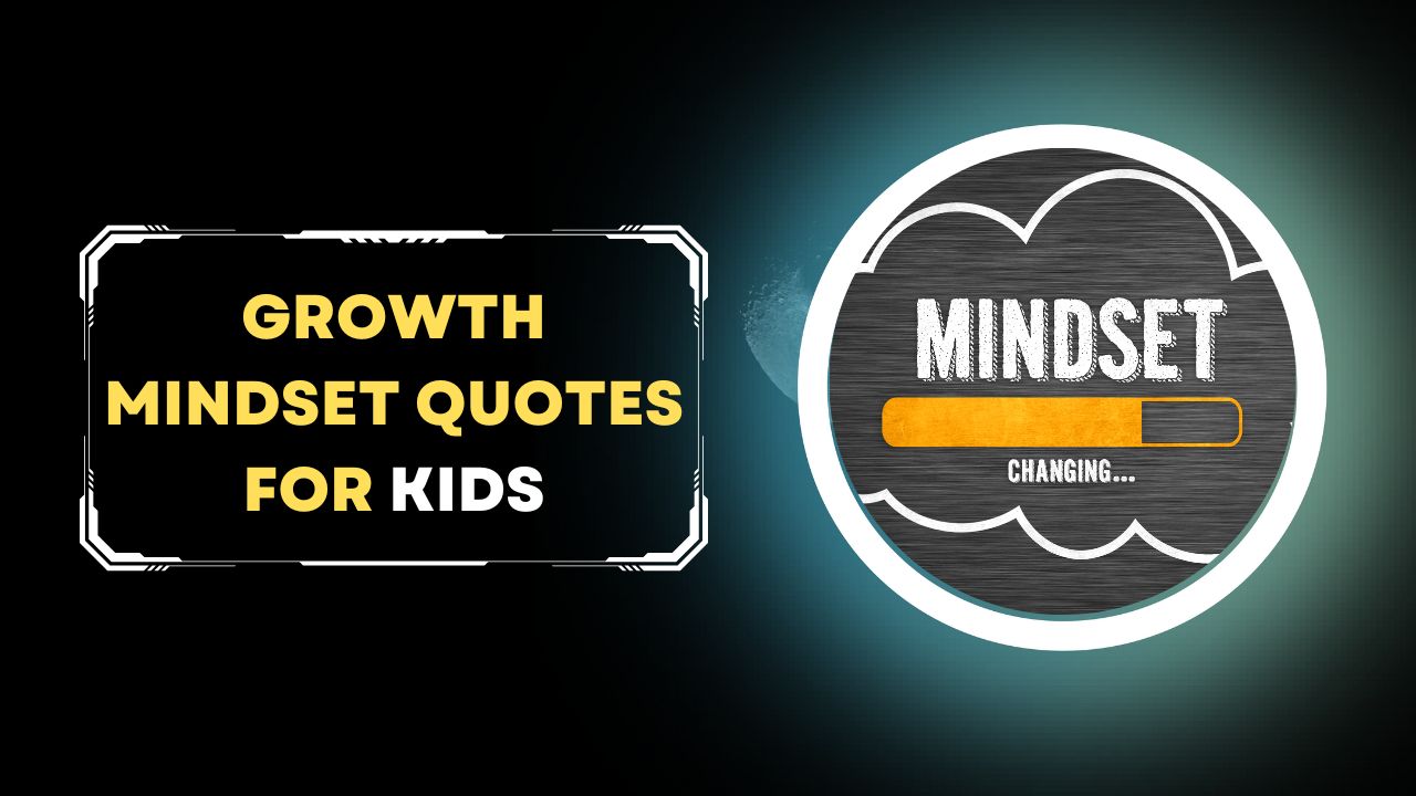 growth mindset quotes for kids