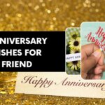 Anniversary Wishes for Friend: