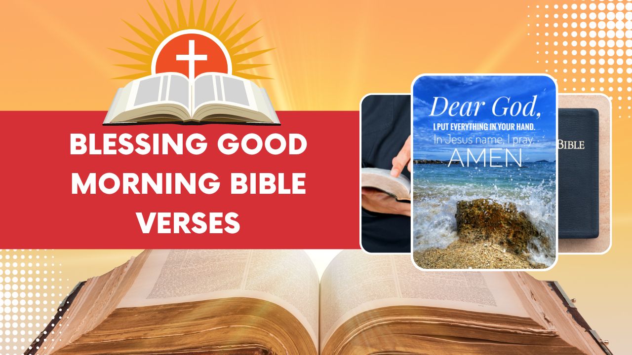 blessing good morning bible verses
