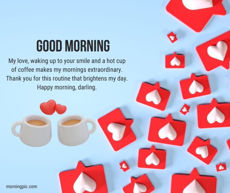 350+ Good Morning Love Messages for Romantic Morning