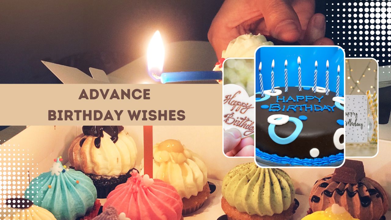advance birthday wishes