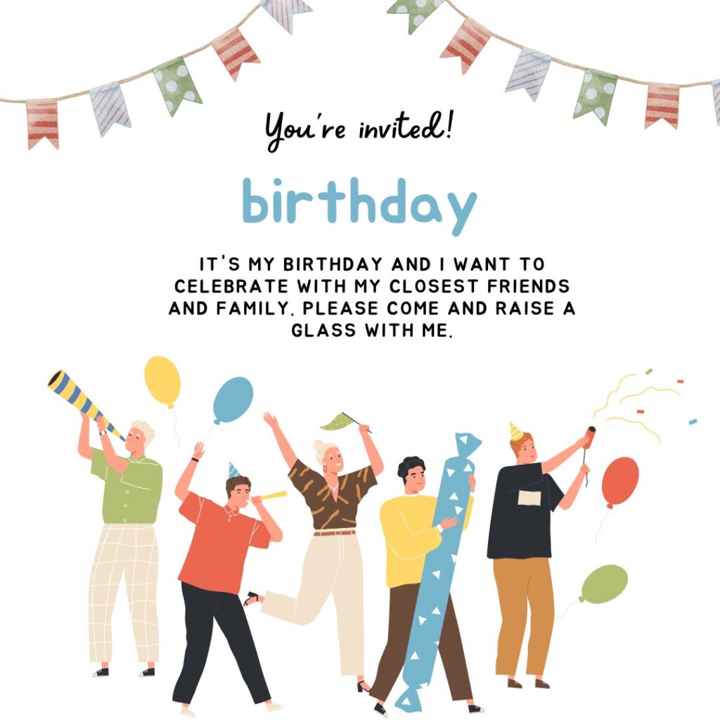 My Birthday Invitation Message