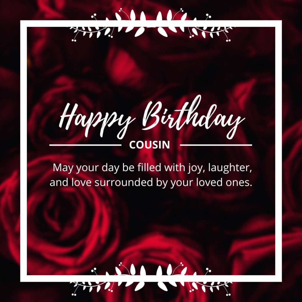 120+ Birthday Wishes For Cousin: Happy Birthday Cousin Sister-Brother