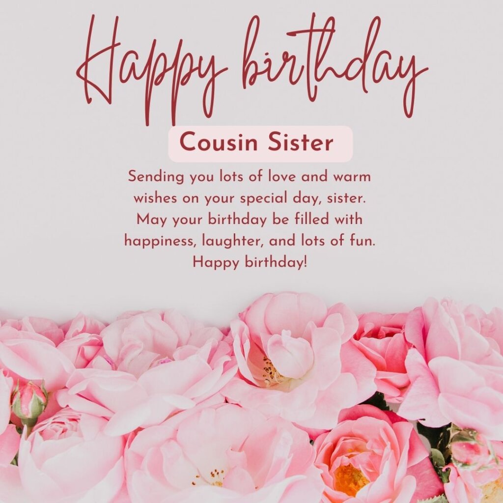 Birthday wishes for cousin sister