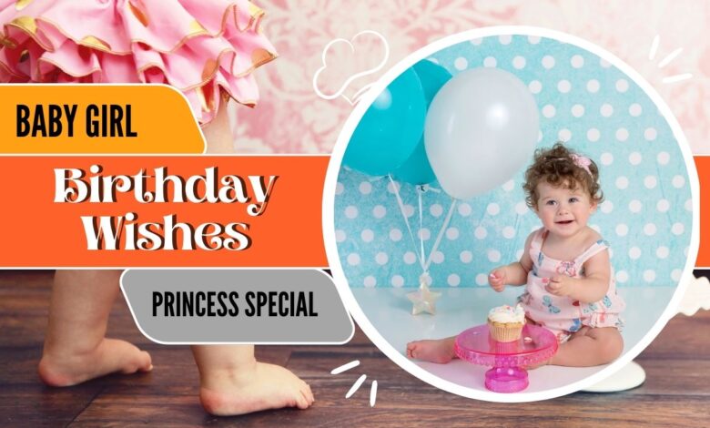 first birthday wishes for baby girl