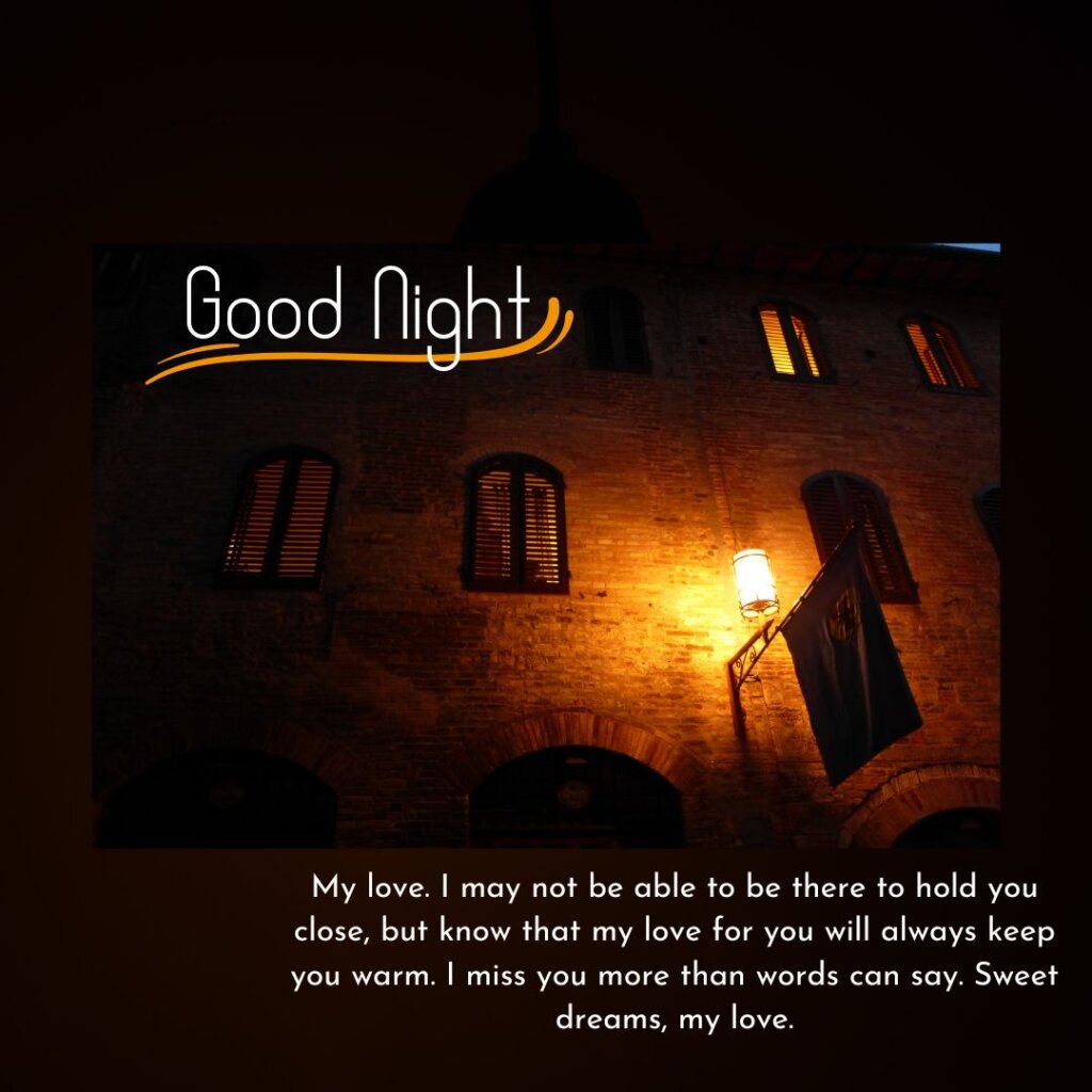 Good night message for boyfriend far away