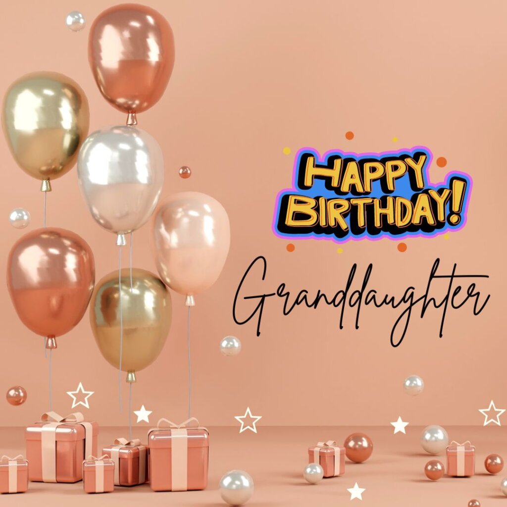 happy birthday granddaughter
