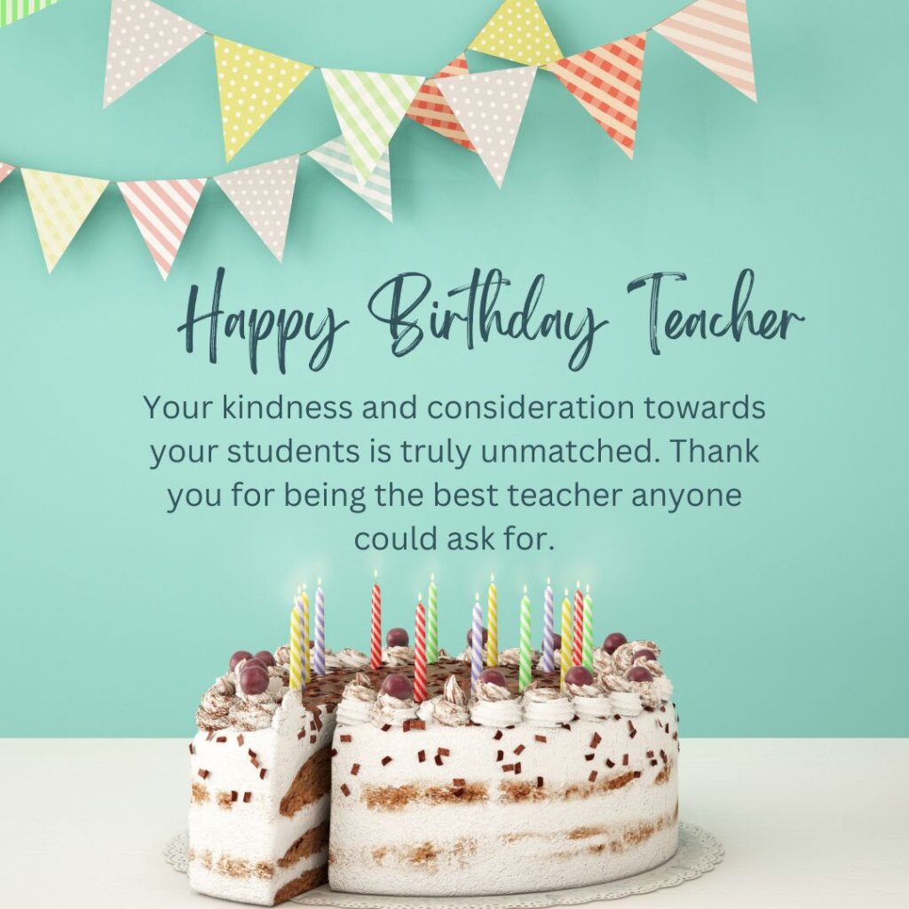 170+ Heart Touching Birthday Wishes For Teacher: Messages And ...