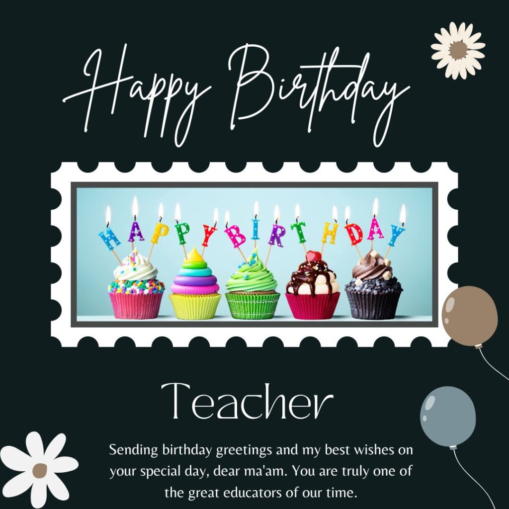 heart touching birthday wishes for teacher