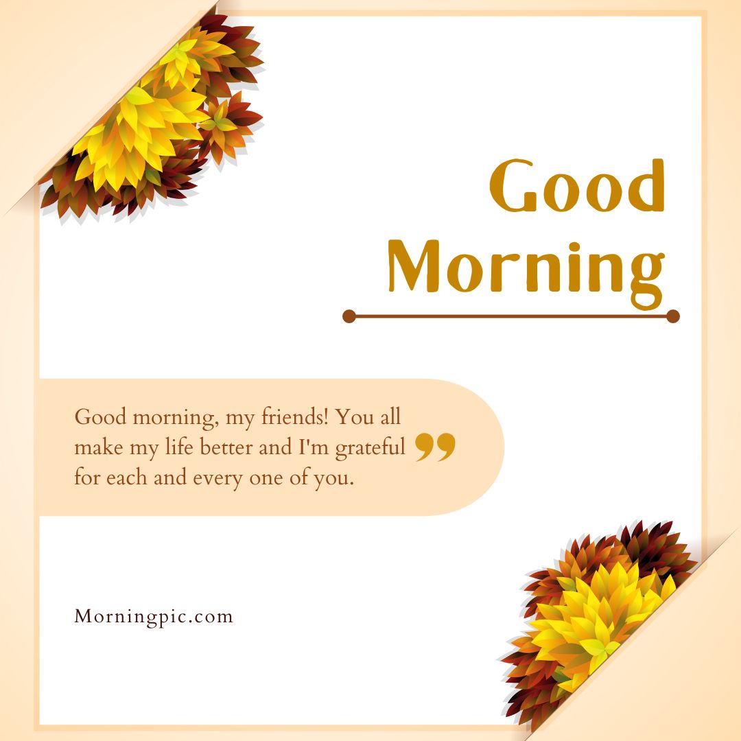 200+ Heart Touching Good Morning Messages For Friends